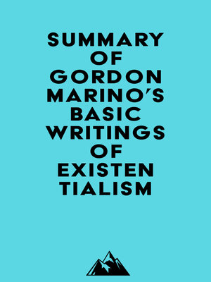cover image of Summary of Gordon Marino's Basic Writings of Existentialism